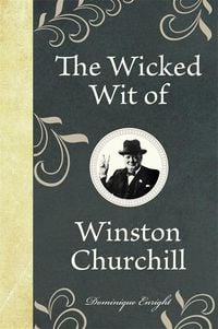 Produktbild: The Wicked Wit of Winston Churchill