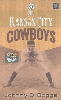 Produktbild: Kansas City Cowboys -Lp