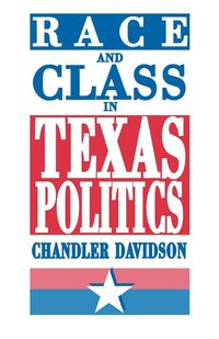 Produktbild: Race and Class in Texas Politics