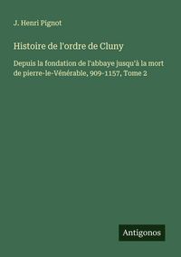 Produktbild: Histoire de l'ordre de Cluny