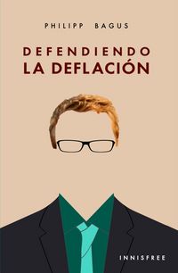 Produktbild: Defendiendo La Deflaci&oacute;n