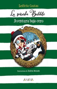 Produktbild: La se&ntilde;orita Bubble : aventura bajo cero