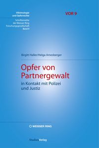 Bild vom Artikel Opfer von Partnergewalt in Kontakt mit Polizei und Justiz vom Autor Birgitt Haller