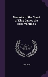 Produktbild: MEMOIRS OF THE COURT OF KING J