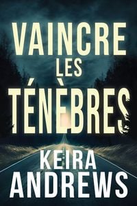 Produktbild: Vaincre les t&eacute;n&egrave;bres