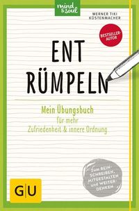 Bild vom Artikel Entrümpeln vom Autor Werner Tiki Küstenmacher