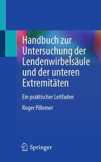 Produktbild: Handbuch zur Untersuchung der Lendenwirbels&auml;ule und der unteren Extremit&auml;ten