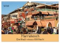 Produktbild: Marrakesch - Eine Stadt wie aus 1001 Nacht (Wandkalender 2026 DIN A3 quer), CALVENDO Monatskalender