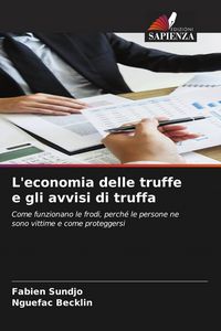 Produktbild: L'economia delle truffe e gli avvisi di truffa