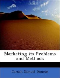 Produktbild: Duncan, C: Marketing its Problems and Methods