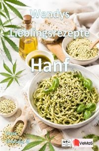 Produktbild: Wendys Lieblingsrezepte - Hanf