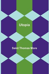 Bild vom Artikel Utopia vom Autor Saint Thomas More