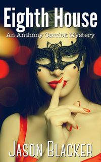 Produktbild: Eighth House (An Anthony Carrick Mystery, #8)