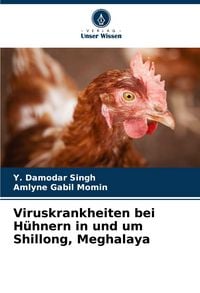 Produktbild: Viruskrankheiten bei H&uuml;hnern in und um Shillong, Meghalaya