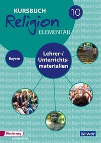 Produktbild: Kursbuch Religion elementar 10 - Ausgabe f&uuml;r Bayern