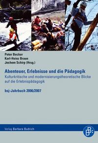 Produktbild: Abenteuer, Erlebnisse und die P&auml;dagogik