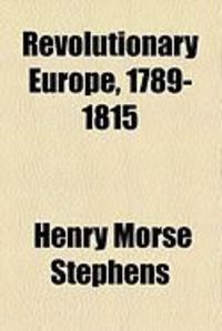 Produktbild: Revolutionary Europe, 1789-1815