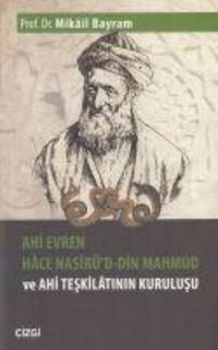 Produktbild: Ahi Evren Hace Nasir&uuml;d-din Mahmud ve Ahi Teskilatinin Kurulusu