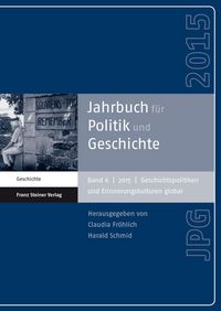 Produktbild: Jahrbuch f&uuml;r Politik und Geschichte 6 (2015)