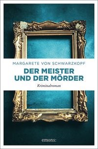 Bild vom Artikel Der Meister und der Mörder vom Autor Margarete Schwarzkopf