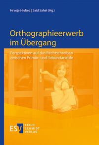 Produktbild: Orthographieerwerb im &Uuml;bergang