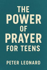 Produktbild: The Power of Prayer for Teens