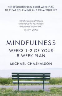 Produktbild: Mindfulness: Weeks 1-2 of Your 8-Week Plan
