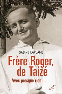 Produktbild: Fr&egrave;re Roger de Taiz&eacute; : Avec presque rien...