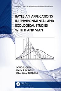 Produktbild: Bayesian Applications in Environmental and Ecological Studies with R and Stan