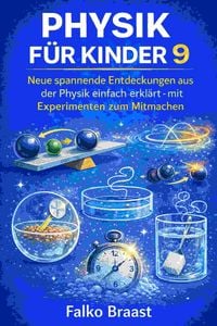Produktbild: Physik f&uuml;r Kinder 9