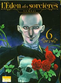 Produktbild: L'&eacute;den des sorci&egrave;res. Tome 6