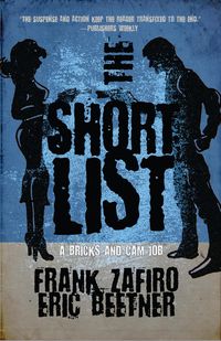 Produktbild: The Short List (A Bricks & Cam Job, #2)