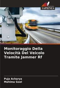 Produktbild: Monitoraggio Della Velocit&agrave; Del Veicolo Tramite Jammer Rf