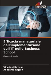 Produktbild: Efficacia manageriale dell'implementazione dell'IT nelle Business School