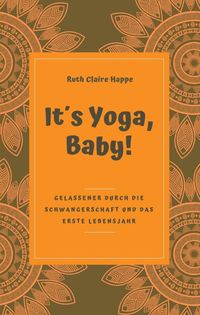 Produktbild: It&acute;s Yoga, Baby!