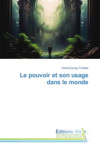 Produktbild: Le pouvoir et son usage dans le monde