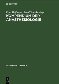 Produktbild: Kompendium der An&auml;sthesiologie