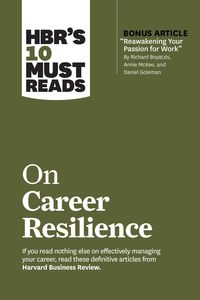 Produktbild: Review, H: Hbr's 10 Must Reads on Career Resilience (with Bo