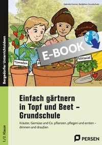 Produktbild: Einfach g&auml;rtnern in Topf und Beet - Grundschule