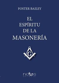 Produktbild: El esp&iacute;ritu de la masoner&iacute;a