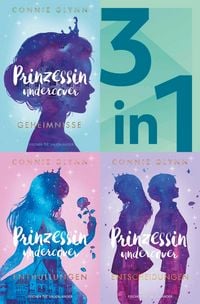 Produktbild: Prinzessin undercover Band 1-3 in einem Bundle: Geheimnisse / Enth&uuml;llungen / Entscheidungen
