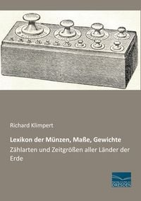 Produktbild: Lexikon der M&uuml;nzen, Ma&szlig;e, Gewichte