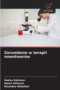 Produktbild: Zerumbone w terapii nowotwor&oacute;w