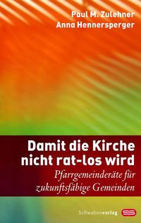 Produktbild: Damit die Kirche nicht rat-los wird
