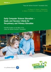 Produktbild: Early Computer Science Education &ndash; Goals and Success Criteria for Pre-Primary and Primary Education