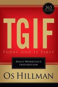 Produktbild: TGIF: Today God Is First