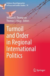 Produktbild: Turmoil and Order in Regional International Politics