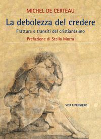 Produktbild: La debolezza del credere