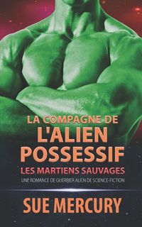 Produktbild: La compagne de l'alien possessif