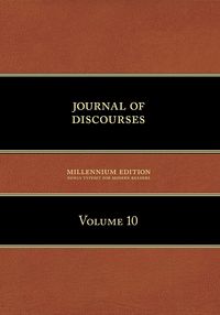 Produktbild: Journal of Discourses, Volume 10